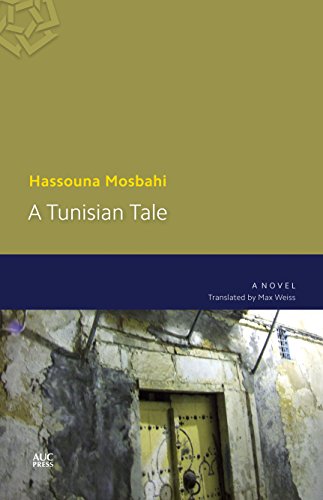 9789774167416: A Tunisian Tale: A Novel (Modern Arabic Literature)