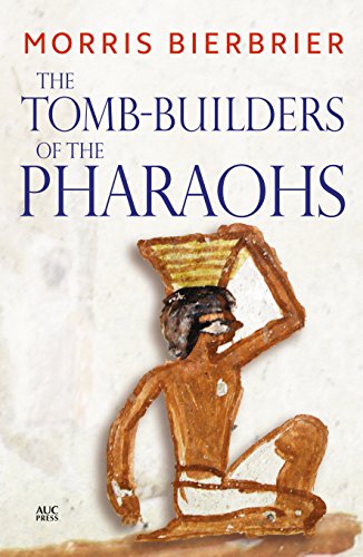 Beispielbild fr The Tomb-Builders of the Pharaohs zum Verkauf von Buchpark