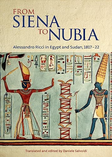 9789774168543: From Siena to Nubia: Alessandro Ricci in Egypt and Sudan, 1817-22