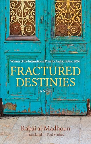 Stock image for Fractured Destinies: A Novel (Hoopoe Fiction) for sale by ZBK Books