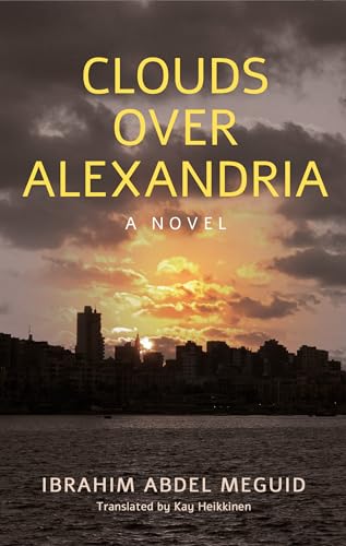 9789774168673: Clouds over Alexandria (Hoopoe Fiction)