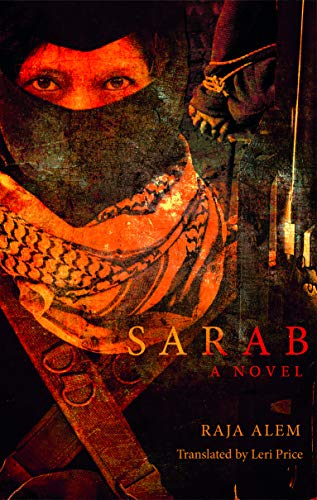 Beispielbild fr Sarab : A Novel zum Verkauf von Better World Books