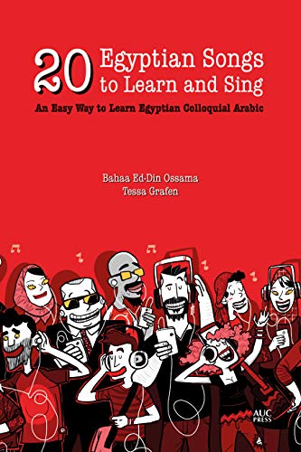 9789774169052: 20 Egyptian Songs to Learn and Sing: An Easy Way to Learn Egyptian Colloquial Arabic