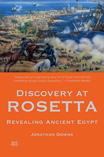 Beispielbild fr Discovery at Rosetta: Revealing Ancient Egypt zum Verkauf von PlumCircle