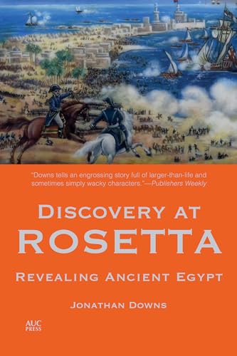 Stock image for Discovery at Rosetta: Revealing Ancient Egypt for sale by PlumCircle