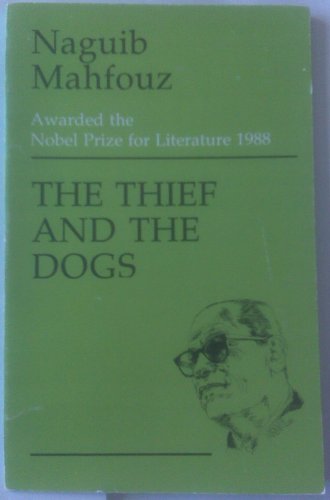 9789774240348: Theif & the Dogs