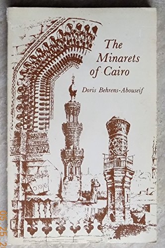 9789774240355: Minarets of Cairo