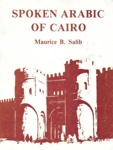 9789774240546: Spoken Arabic of Cairo