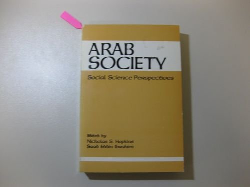 Arab Society: Social Science Perspectives