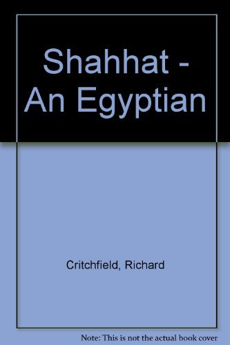 Beispielbild fr Shahhat - An Egyptian zum Verkauf von Kennys Bookshop and Art Galleries Ltd.