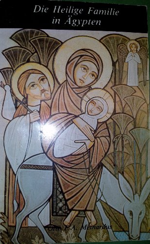 Imagen de archivo de Die Heilige Familie in gypten a la venta por medimops