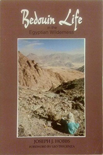 Stock image for BEDOUIN LIFE IN THE EGYPTIAN WILD for sale by Wonder Book