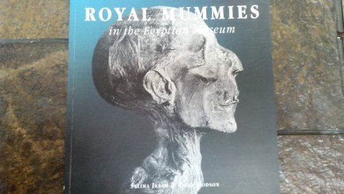 Royal Mummies in the Egyptian Museum (A Zeitouna book)