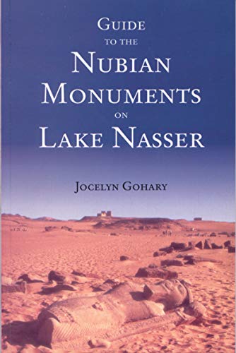 Imagen de archivo de Guide to the Nubian Monuments on Lake Nasser a la venta por Open Books