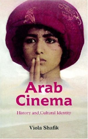 9789774244759: Arab Cinema: History and Cultural Identity