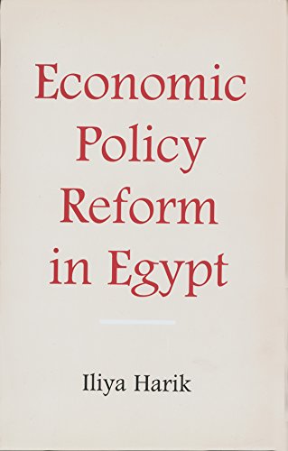 Beispielbild fr Economic Policy Reform in Egypt zum Verkauf von Wonder Book