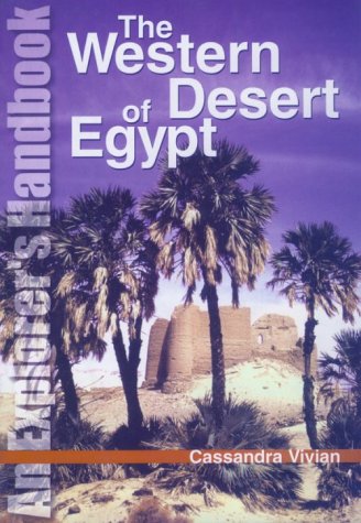 9789774245275: The Western Desert of Egypt: An Explorer's Handbook [Idioma Ingls]