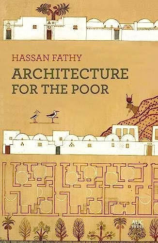 9789774245756: Architecture for the Poor