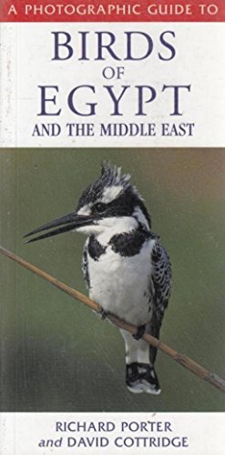 A Photographic Guide to Birds of Egypt and the Middle East