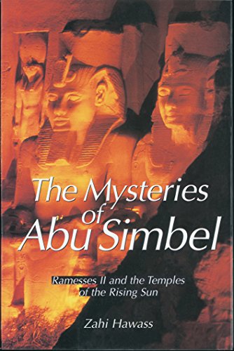 9789774246234: The Mysteries of Abu Simbel: Ramesses II and the Temples of the Rising Sun