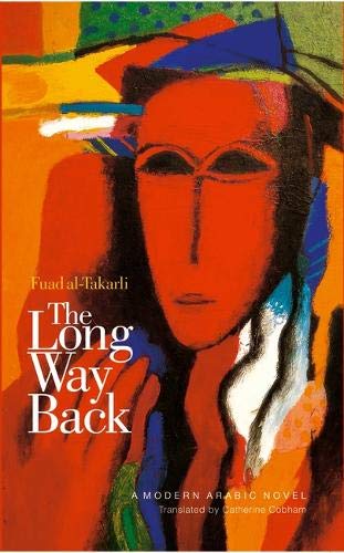 9789774246463: The Long Way Back (Modern Arabic Writing)
