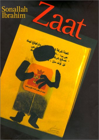 Imagen de archivo de Zaat (Modern Arabic Writing) a la venta por PAPER CAVALIER UK