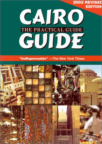 9789774246654: Cairo: The Practical Guide 2002
