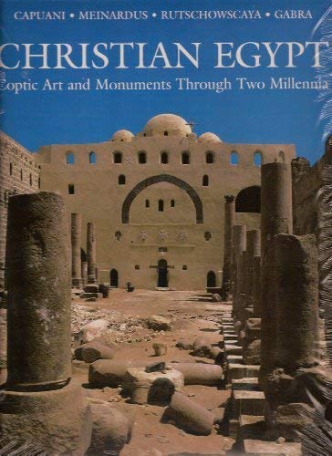 Beispielbild fr Christian Egypt: Coptic Art and Monuments Through Two Millennia zum Verkauf von dsmbooks