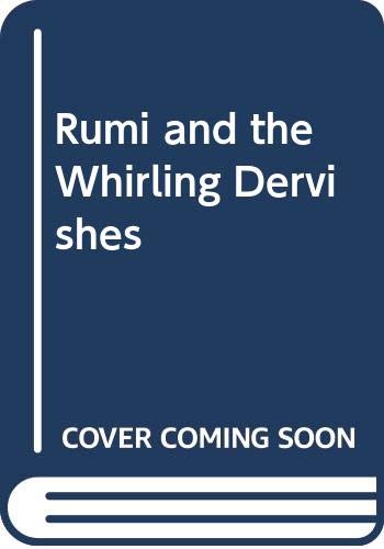 Stock image for Rumi and the Whirling Dervishes for sale by HPB-Red
