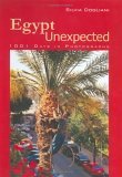 Beispielbild fr Egypt Unexpected: 1001 Days in Photographs zum Verkauf von medimops