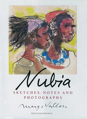 Stock image for Nubia: Sketches, notes, and photographs for sale by Housing Works Online Bookstore