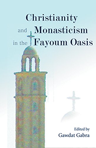 9789774248924: Christianity and Monasticism in the Fayoum Oasis: Essays from the 2004 International Symposium of the Saint Mark Foundation and the Saint Shenouda the ... Coptic Society in Honor of Martin Krause