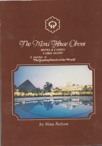 Stock image for The Mena House Oberoi for sale by ThriftBooks-Dallas