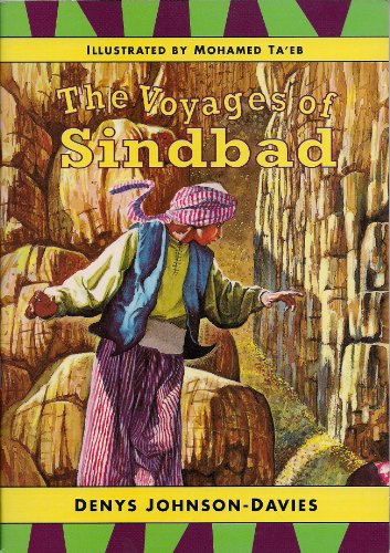 Stock image for The Voyages of Sindbad (Tales from Egypt and the Arab World Series) for sale by WorldofBooks