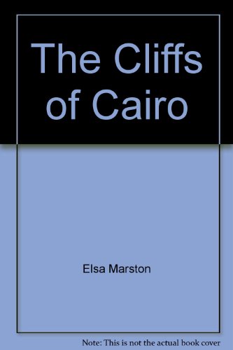 Imagen de archivo de The Cliffs of Cairo a la venta por SecondSale