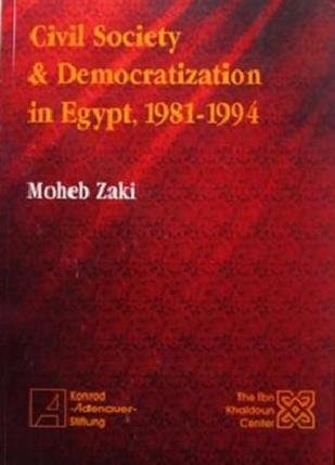 Stock image for Civil society & democratization in Egypt, 1981-1994 for sale by BookHolders