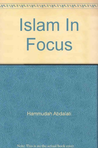Beispielbild fr Islam in Focus zum Verkauf von Wonder Book