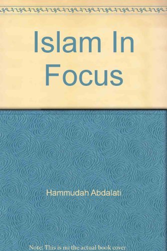 Stock image for Islam in Focus for sale by Wonder Book