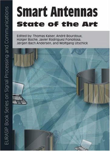 9789775945099: Smart Antennas - State of the Art: Pt. 3 (EURASIP Book Series on Signal Processing & Communications)