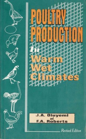9789780290979: Poultry Production in Warm Wet Climates