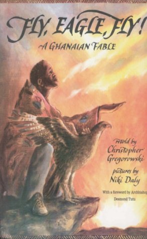 Fly Eagle Fly (9789780293420) by Christopher Gregorowski