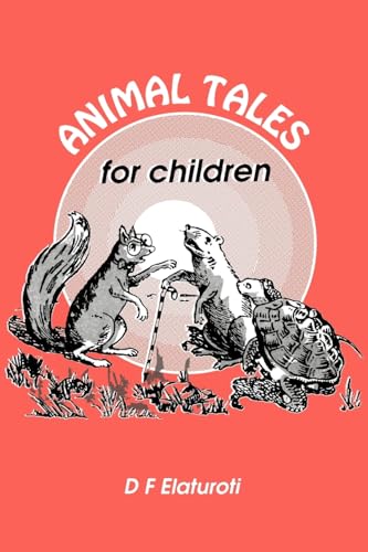 Stock image for Animal Tales for Children for sale by California Books