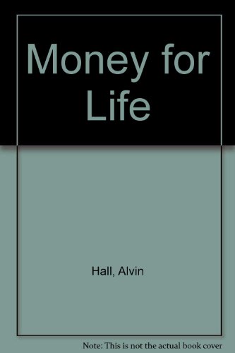 Money for Life (9789780340797) by Hall, Alvin