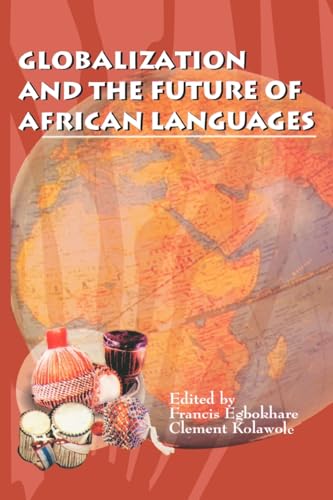 9789780668006: Globalization and the Future of African Languages