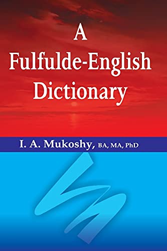 9789780812249: A Fulfulde-English Dictionary