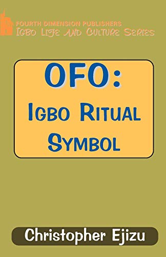 9789781562686: Ofo: Igbo Ritual and Symbol