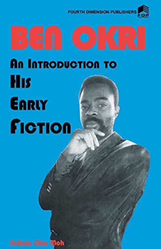 9789781564598: Ben Okri: An Introduction to His Early Fiction