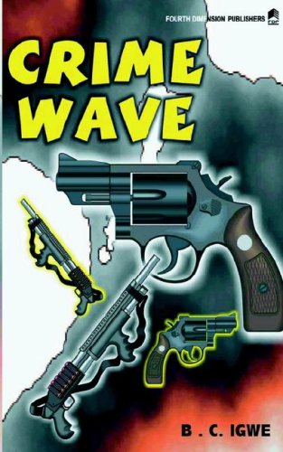 Stock image for Crime Wave for sale by SecondSale
