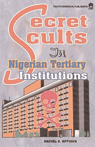 Stock image for Secret Cults in Nigerian Tertiary for sale by PBShop.store US