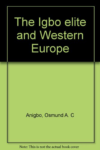 Igbo Elite and Western Europe